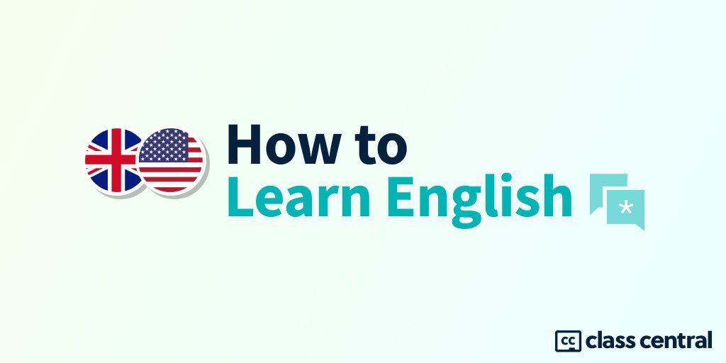 Learn English as a Second Language (ESL) with Hundreds of Courses & Sites — Class Central